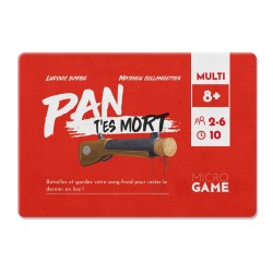 PAN T'es mort (MicroGame 24)