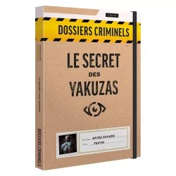 Dossiers criminels : Le secret des Yakuzas