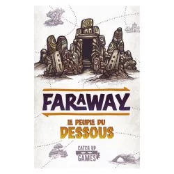 Faraway - Le peuple du dessous