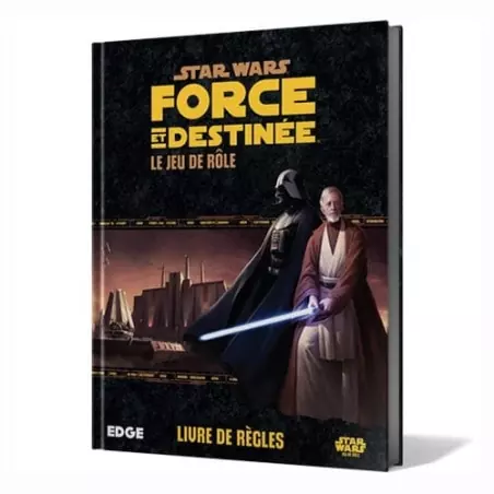 Star Wars : Force et Destinée - Livre de base 